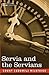 Servia and the Servians