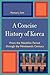 A Concise History of Korea:...