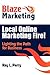 Local Online Marketing Fire! by Ray L. Perry