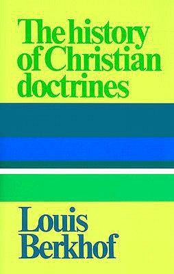 The History of Christian Doctrines (Hardcover)