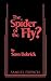 The Spider or the Fly?