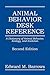 Animal Behavior Desk Reference: A Dictionary of Animal Behavior, Ecology, and Evolution