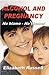 Alcohol and Pregnancy: No B...