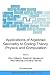 Applications of Algebraic Geometry to Coding Theory, Physics and Computation (NATO Science Series II: Mathematics, Physics and Chemistry, 36)