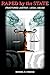 RAPED by the STATE: Fractured Justice - Legal Abuse