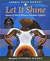 Let It Shine by Andrea Davis Pinkney