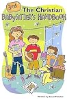 The Christian Babysitter's Handbook