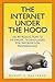 The Internet Under the Hood: