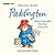 Paddington: Please Look After This Bear And Other Stories