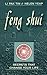 Feng Shui: Secrets That Change Your Life