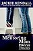 The Mentoring Mom by Jackie Kendall