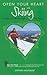 Open Your Heart with Skiing: Mastering Life through Love of the Turns (Open Your Heart)