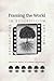 Framing the World: Explorations in Ecocriticism and Film (Under the Sign of Nature: Explorations in Environmental Humanities)