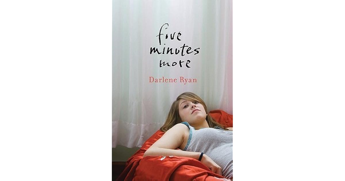 Five Minutes More by Darlene Ryan