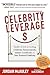 Celebrity Leverage by Jordan McAuley