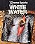 White Water (Xtreme Sports)