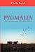 PYGMALIA---A Contemporary W...