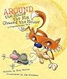 Around the House the Fox Chased the Mouse: A Prepositional Tale