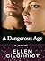 A Dangerous Age (Thorndike Press Large Print Basic Series)
