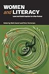Women and Literacy: Local and Global Inquiries for a New Century (NCTE-Routledge Research Series) Women and Literacy: Local and Global Inquiries for a New Century (NCTE-Routledge Research Series)