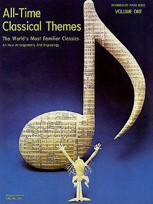 All-Time Classical Themes Vol. 1 For Intermediate Piano (Paperback)