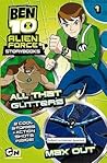 All That Glitters & Max Out (Ben 10: Alien Force Storybooks, #1)