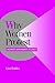 Why Women Protest: Women's Movements in Chile (Cambridge Studies in Comparative Politics) (Volume 0)