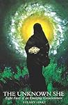 The Unknown She: ...