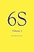 6S, Volume 3