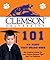 Clemson University 101: My First Text-Board-Book (101 My First Text Boardbooks: University Football)