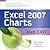EXCEL 2007 CHARTS MADE EASY (Made Easy Series)