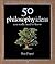 50 Philosophy Ideas You Rea...