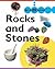 Rocks and Stones (How We Use Materials)