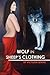 Wolf in Sheep's Clothing by Victoria Levine