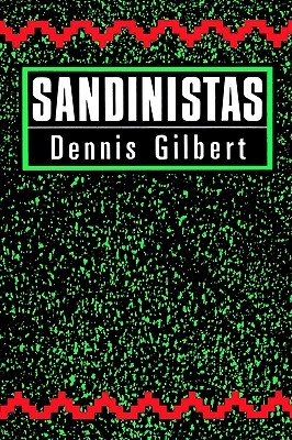 Sandinistas: The Party and the Revolution (Hardcover)
