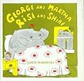 George and Martha Rise and Shine