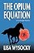 The Opium Equation: A Cat E...