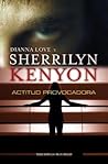 Actitud provocadora by Sherrilyn Kenyon