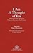 I Am a Thought of You Collected Poems