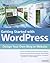 Getting Started with WordPress: Design Your Own Blog or Website