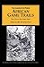 African Game Trails: The Classic Big Game Safari