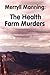 Merryll Manning: The Health Farm Murders