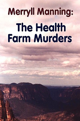 Merryll Manning: The Health Farm Murders (Paperback)
