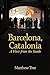 Barcelona, Catalonia by Matthew Tree