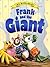 Frank and the Giant (We Both Read)