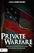 Private Warfare