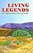 Living Legends Of The Santa Fe Country: A Collection Of Southwestern Stories