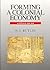 Forming a Colonial Economy: Australia 1810–1850