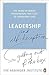 Leadership and Self-Deception by Arbinger Institute