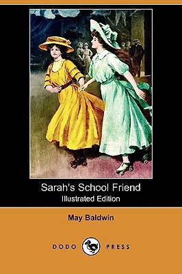 Sarah's School Friend (Paperback)